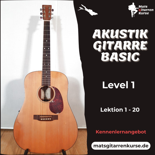 Akustik Gitarre Basic – Level 1 – Die ersten 20 Lektionen